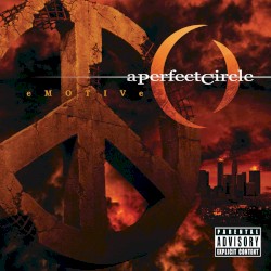 What's Going On - A Perfect Circle