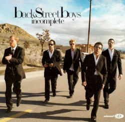 Incomplete - Backstreet Boys