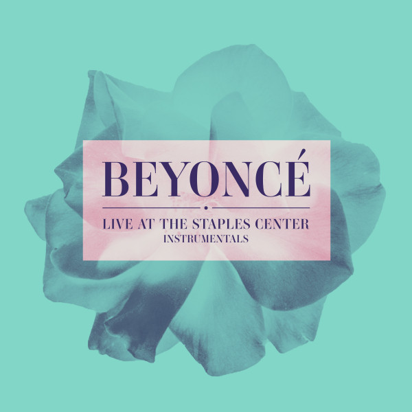 Beyoncé Live at The Staples Center (Instrumentals)