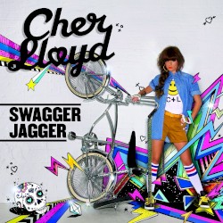 Swagger Jagger - Cher Lloyd