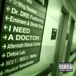 I Need A Doctor (Feat Dr. Dre) - Eminem