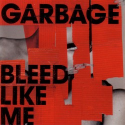 It's All Over But The Crying - Garbage