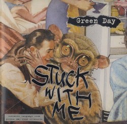 Stuck With Me - Green Day
