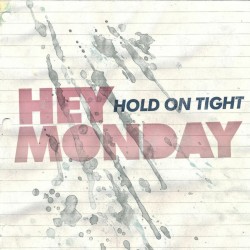 Hold On Tight