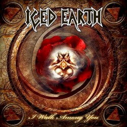 I Walk Alone - Iced Earth