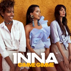 Gimme Gimme - Inna