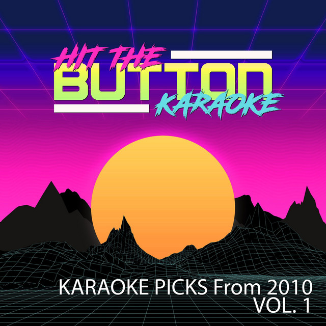 Karaoke Picks from 2010, Vol. 1