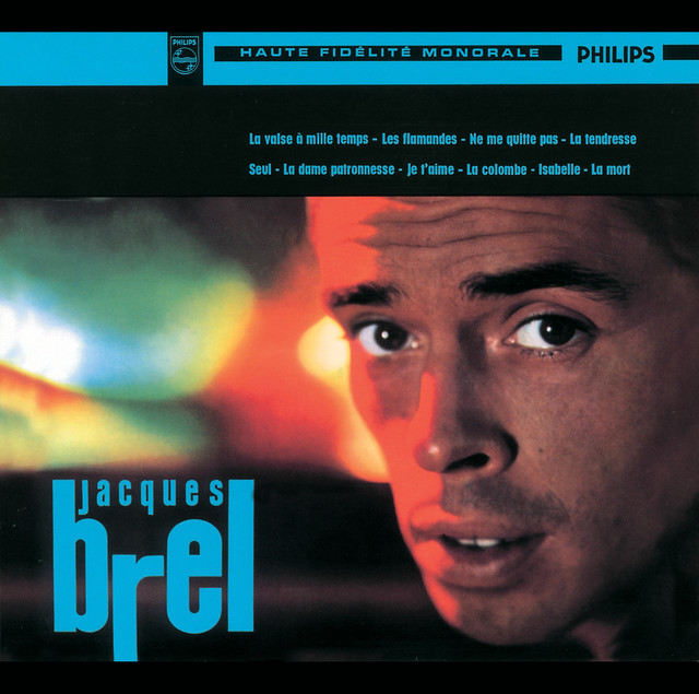 Ne Me Quitte Pas - Jacques Brel