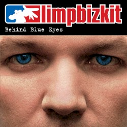 Behind Blue Eyes