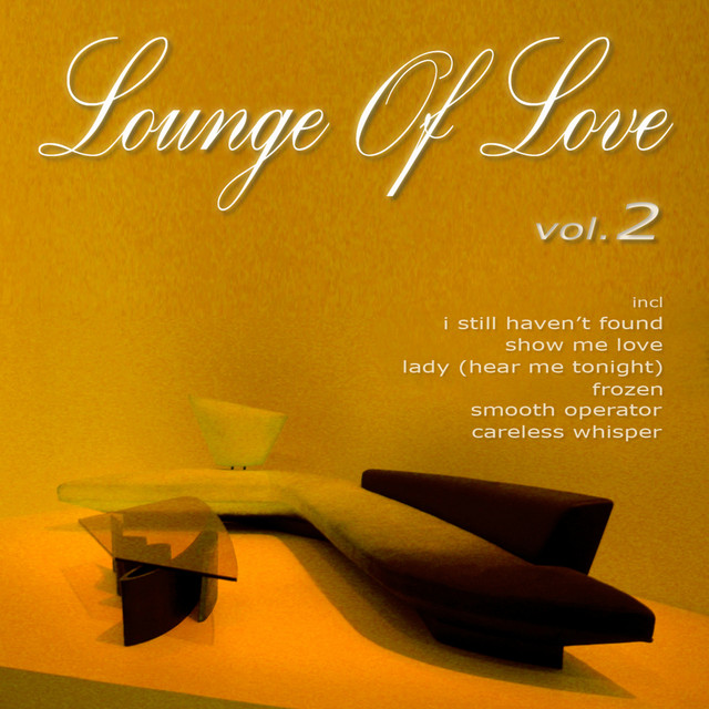 Lounge of Love [Vol.2 (The Chillout Songbook)]