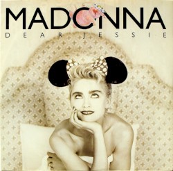 Dear Jessie - Madonna