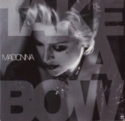 Take A Bow - Madonna