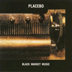 Black Market Blood - Placebo