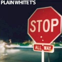 Stop - Plain White T's