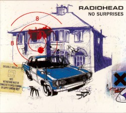 No Surprises - Radiohead