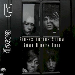 Riders On The Storm - The Doors