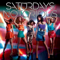 Not That Kinda Girl - The Saturdays